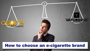 How to choose an e-cigarette Brand
