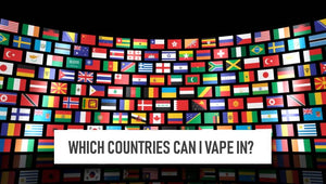 Which Countries can I vape in?